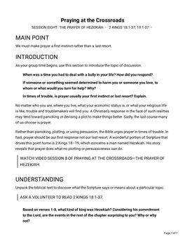 Praying at the Crossroads SESSION EIGHT: the PRAYER of HEZEKIAH • 2 KINGS 18:1-37; 19:1-37 • MAIN POINT We Must Make Prayer a ﬁrst Instinct Rather Than a Last Resort