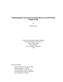 Methodological Advances for Drug Discovery and Protein Engineering