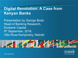 Digital Revolution: a Case from Kenyan Banks