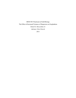 BIOS 569: Practicum in Field Biology the Effect of Increased Variance of Dispersion on Zooplankton Daniel G