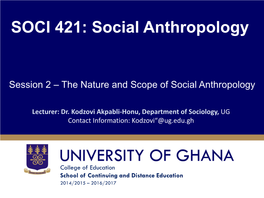 Session 2 – the Nature and Scope of Social Anthropology