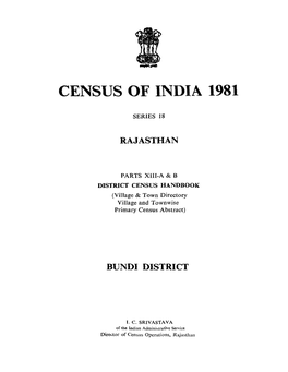 District Census Handbook, Bundi, Part XIII-A & B, Series-18, Rajasthan