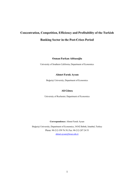 Concentration, Competition, Efficiency and Profitability of the Turkish
