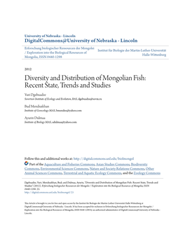 Diversity and Distribution of Mongolian Fish: Recent State, Trends and Studies Yuri Dgebuadze Severtsov Institute of Ecology and Evolution, RAS, Dgebuadze@Sevin.Ru