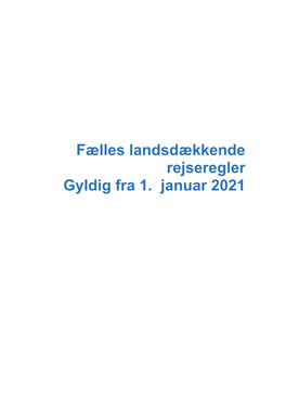 Fælles Landsdækkende Rejseregler Gyldig Fra 1. Januar 2021