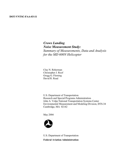 Summary of Measurements, Data and Analysis for the MD 600N Helicopter