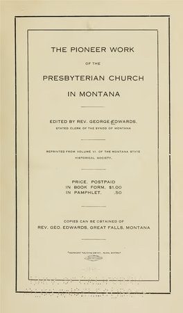 The Pioneer Work of the Presbyterian Church in Montana