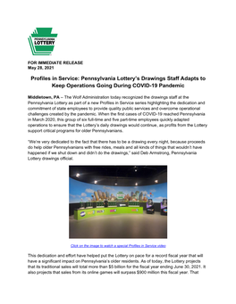 Profiles in Service: Pennsylvania Lottery's Drawings Staff Adapts To