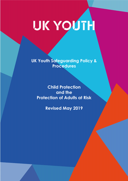 UK Youth Safeguarding Policy & Procedures Child Protection And