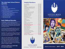 The Little Rock School District Operates: Early Childhood
