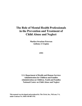 The Role of Mental Health Professionals in the Prevention and Treatment of Child Abuse and Neglect