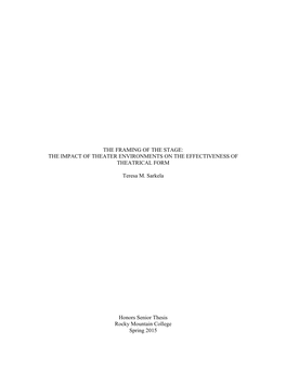 The Framing of the Stage: the Impact of Theater Environments on the Effectiveness of Theatrical Form