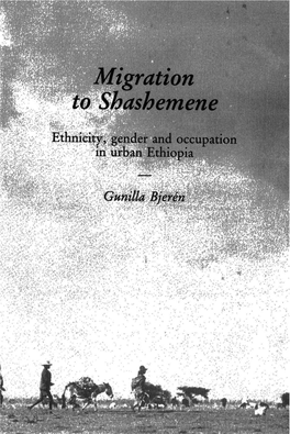 Migration to Shashemene Migration to Shashemene