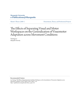 Separation of Visual and Motor Workspaces During Targeted Reaching Results in Limited Generalization of Visuomotor Adaptation