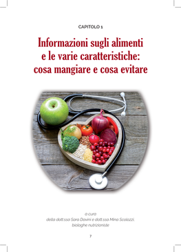 Informazioni Sugli Alimenti E Le Varie Caratteristiche: Cosa Mangiare E Cosa Evitare