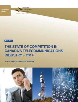 The State of Competition in Canada's Telecommunications