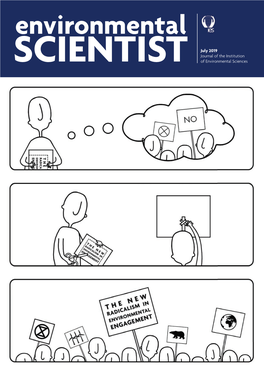 July 2019 Journal of the Institution of Environmental Sciences CONTENTS > Engagement in a New Climate