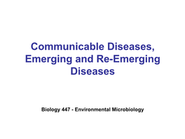 Communicable Diseases, Emerging and Re-Emerging Diseases