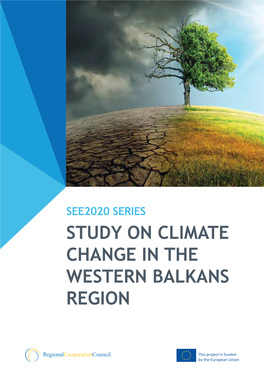 Study on Climate Change in the Western Balkans Region