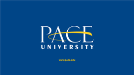 International Pathways at Pace University25 March 2020 Program and Admissions Updates for 2020‒2021