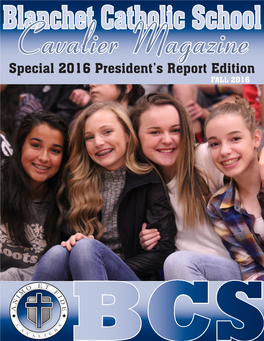 Special 2016 President's Report Edition