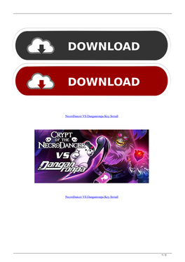 Necrodancer VS Danganronpa Key Seriall