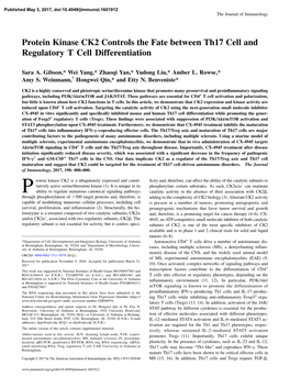 Protein Kinase CK2 Controls the Fate Between Th17 Cell and Regulatory T Cell Differentiation