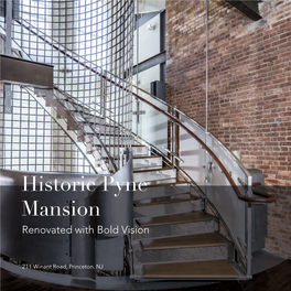 Historic Pyne Mansion Renovated with Bold Vision