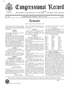 Congressional Record United States Th of America PROCEEDINGS and DEBATES of the 117 CONGRESS, FIRST SESSION