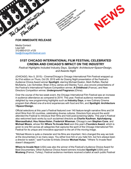 51St Chicago International Film Festival Celebrated