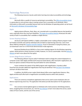 Technology Resources the Following Resources May Be Useful When Learning More About Accessibility and Technology