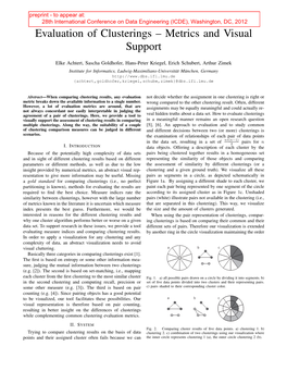 Evaluation of Clusterings – Metrics and Visual Support