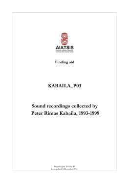 KABAILA P03 Sound Recordings Collected by Peter Rimas Kabaila
