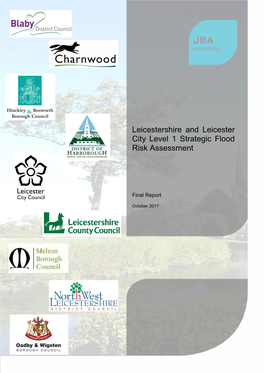 Leicestershire and Leicester City Level 1 Strategic Flood Risk Assessment