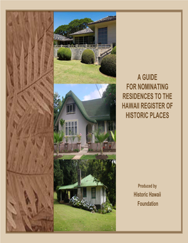 Guide to Nominating Residences to the Hawaii Register of Historic Places