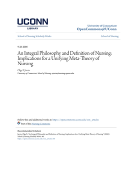 An Integral Philosophy and Definition of Nursing: Implications for a Unifying Meta-Theory of Nursing Olga F