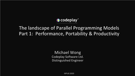 The Landscape of Modern Parallel Programming Using Open