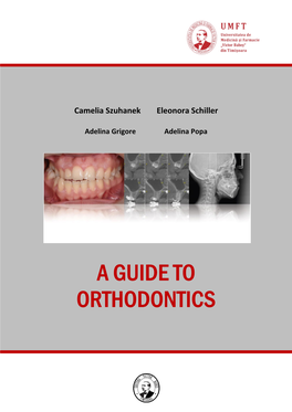 A Guide to Orthodontics