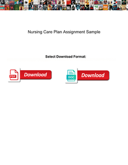 Nursing Care Plan Assignment Sample