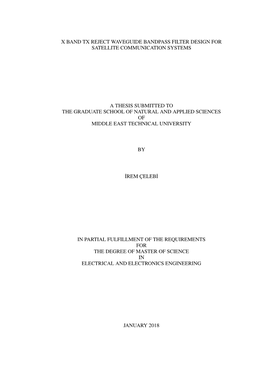 X Band Tx Reject Waveguide Bandpass Filter Design for Satellite Communication Systems