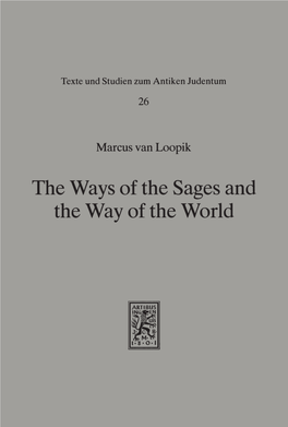 The Ways of the Sages and the Way of the World