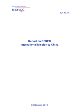 Report on BEREC International Mission to China