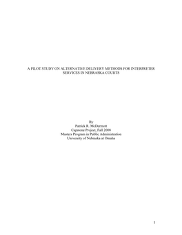 A Pilot Study on Alternative Delivery Methods for Interpreter Services in Nebraska Courts