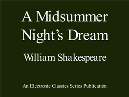 A Midsummer Night's Dream William Shakespeare