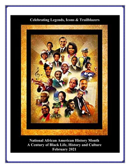 National African American History Month a Century of Black Life, History and Culture February 2021