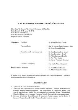 1 ACTA DEL CONSELL DE GOVERN. SESSIÓ NÚMERO 1/2015 Lloc