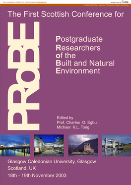 Postgraduate Researchers of the Built and Natural Environment the First