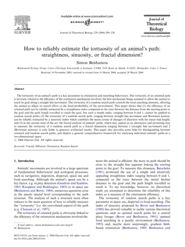 How to Reliably Estimate the Tortuosity of an Animal's Path