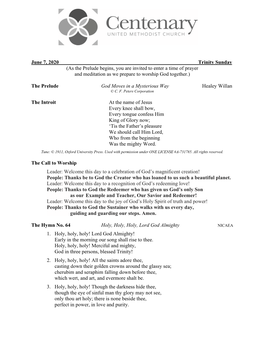 June 7, 2020 Trinity Sunday (As the Prelude Begins, You Are Invited to Enter a Time of Prayer and Meditation As We Prepare to Worship God Together.)