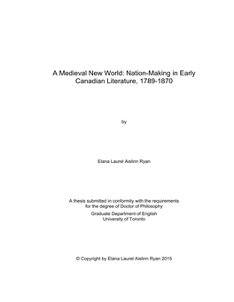 A Medieval New World: Nation-Making in Early Canadian Literature, 1789-1870